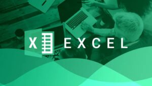 Microsoft Excel – Excel from Beginner to Advanced